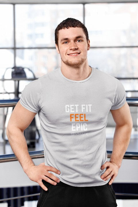mens positive slogan t shirts get fit feel epic light grey