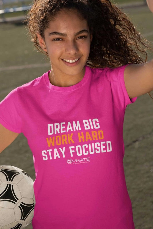 Slogan t shirts - Motivational slogan - Dream Big Work Hard hot pink